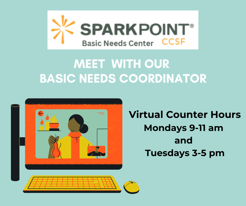 Meet with our Basic Needs Coordinator