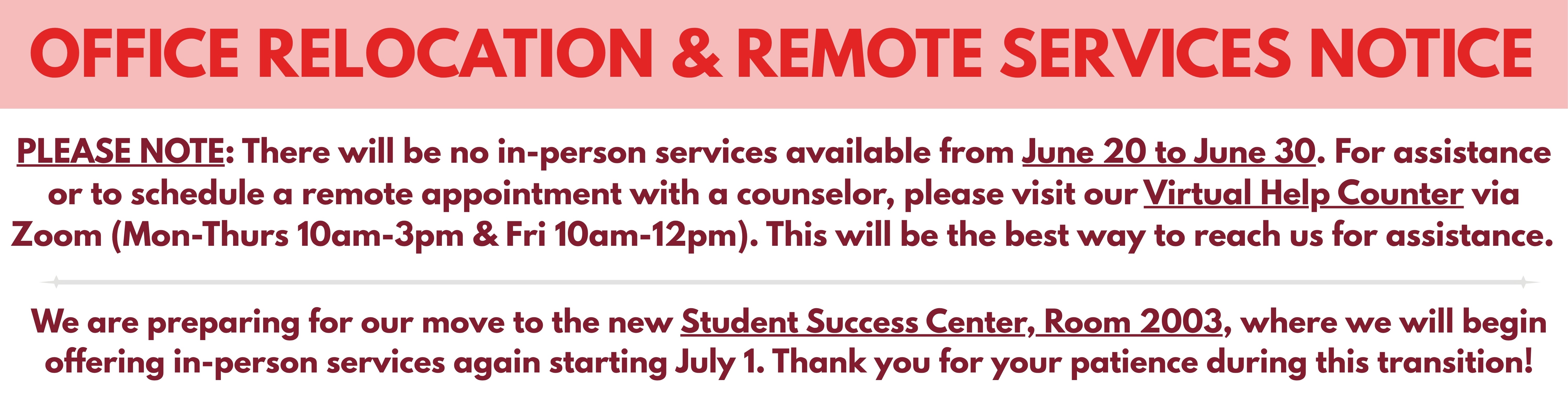 Office Relocation and Remote Services Notice Effective from June 20 to June 30