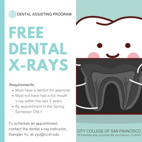 Free dental x-rays by the dental assisting students at CCSF 