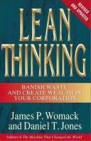book-cover-lean-thinking-banish-waste-and-create-wealth-in-your-corporation