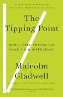 book-cover-the-tipping-point-how-little-things-can-make-a-big-difference
